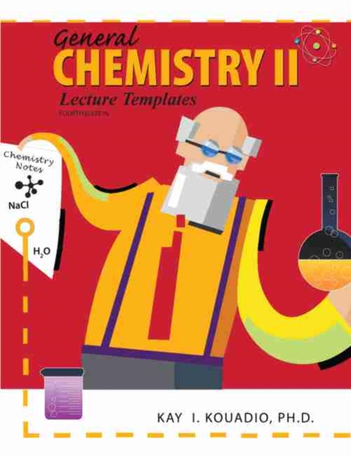 General Chemistry II: Lecture Templates