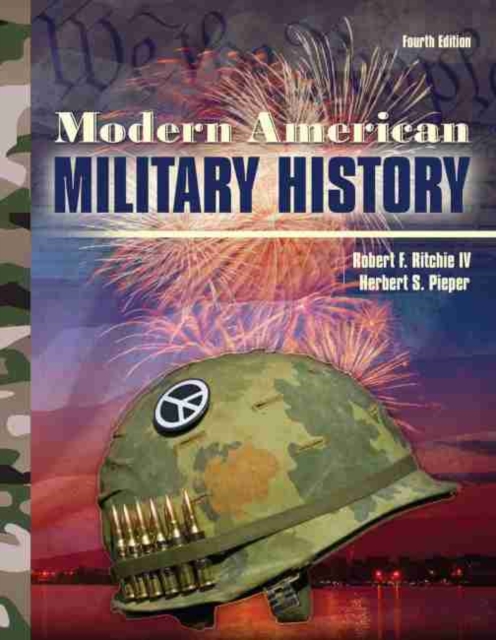 Modern American Military History