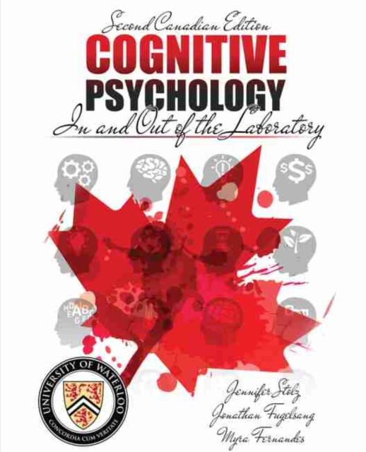 Cognitive Psychology: In and Out of the Laboratory