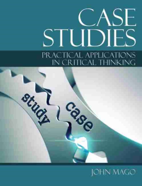 Case Studies: Practical Applications in Critical Thinking