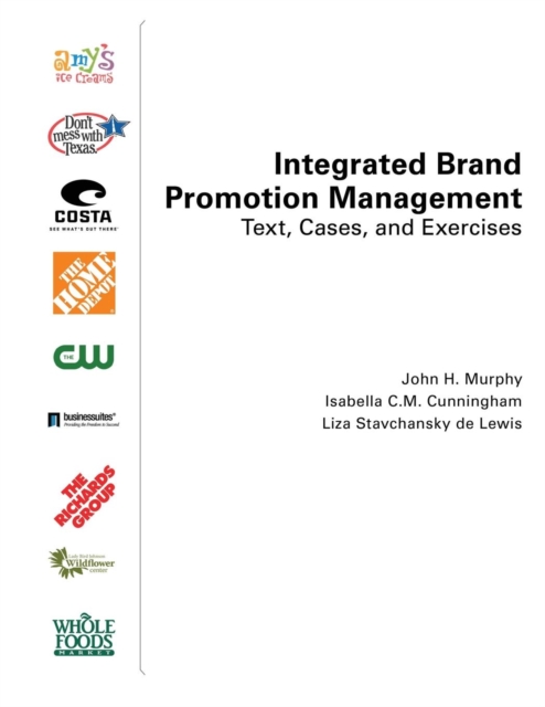 Integrated Brand Promotion Management: Text, Cases, and Exercises