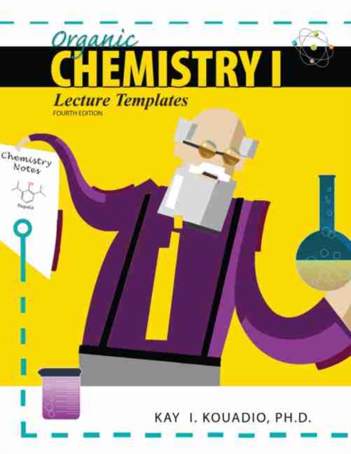 Organic Chemistry I: Lecture Templates