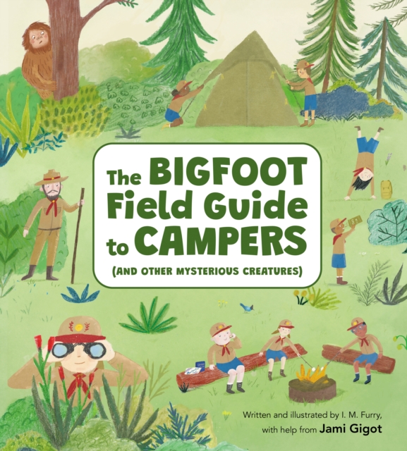 The Bigfoot Field Guide to Campers