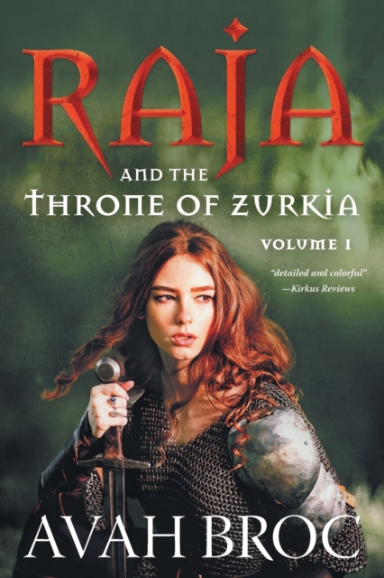 Raja and the Throne of Zurkia