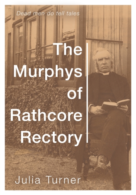 Murphys of Rathcore Rectory