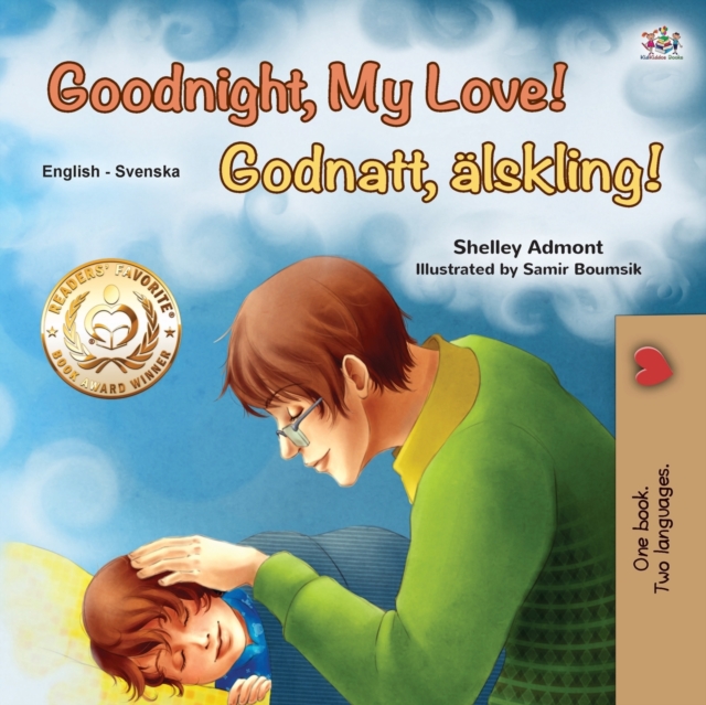 Goodnight, My Love! (English Swedish Bilingual Children's Book)