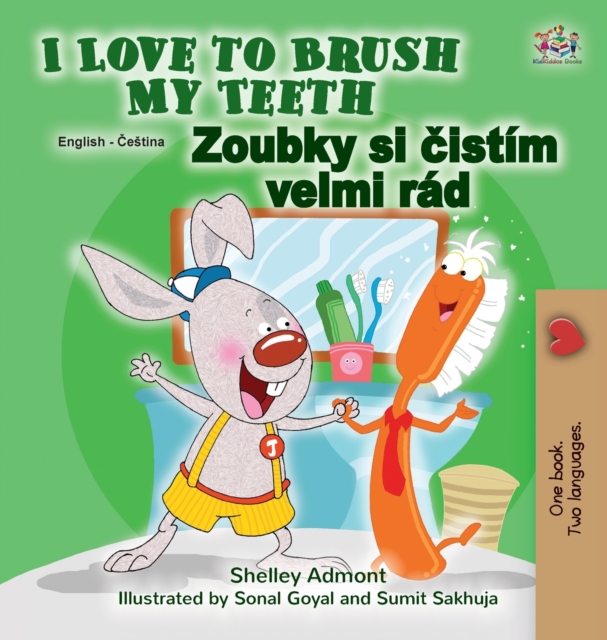 I Love to Brush My Teeth (English Czech Bilingual Children's Book)