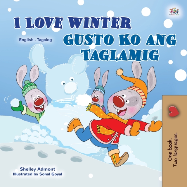 I Love Winter (English Tagalog Bilingual Book for Kids)