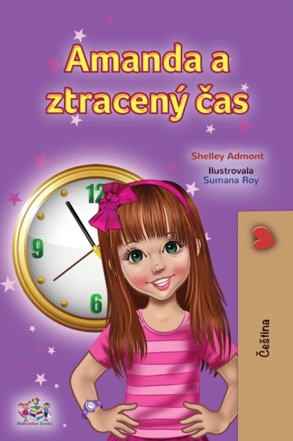 Amanda and the Lost Time (Czech Children's Book)