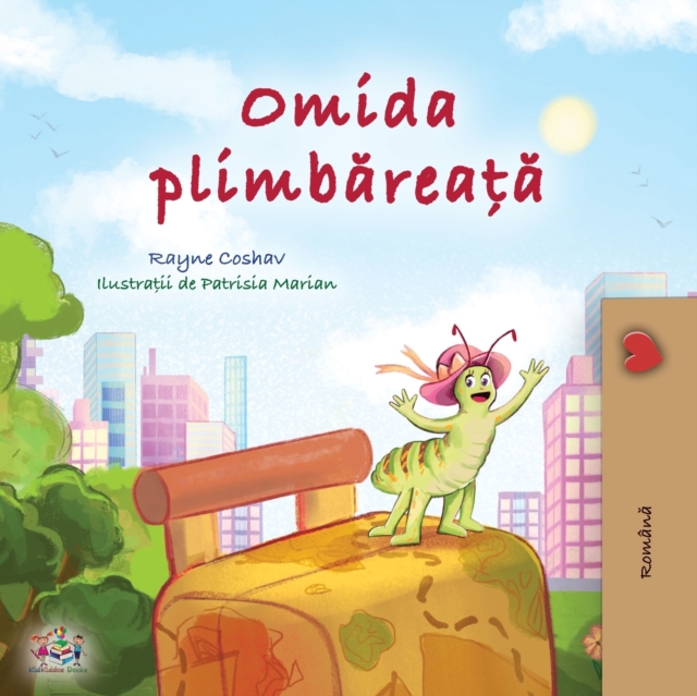 Traveling Caterpillar (Romanian Children's Book)