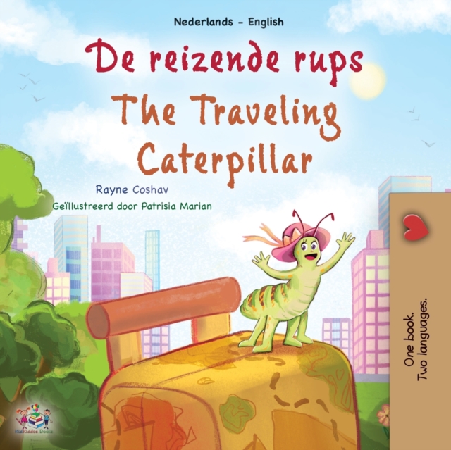 Traveling Caterpillar (Dutch English Bilingual Book for Kids)