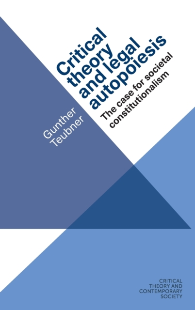 Critical Theory and Legal Autopoiesis