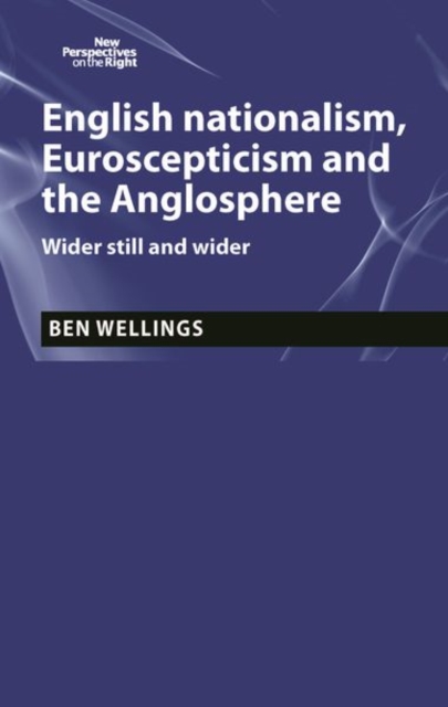 English Nationalism, Brexit and the Anglosphere