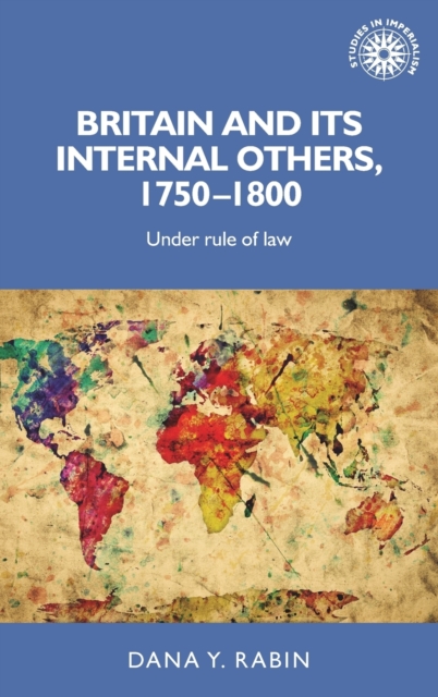 Britain and its Internal Others, 1750-1800