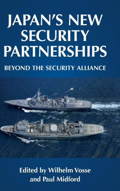 Japan's New Security Partnerships