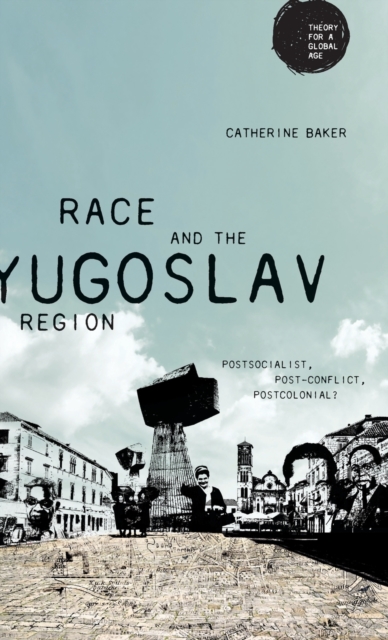Race and the Yugoslav Region
