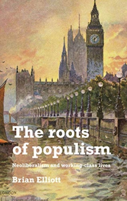 Roots of Populism