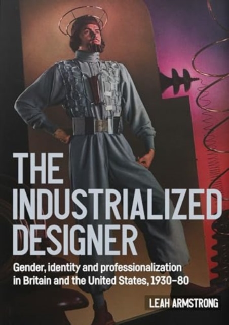 'The Industrialized Designer'