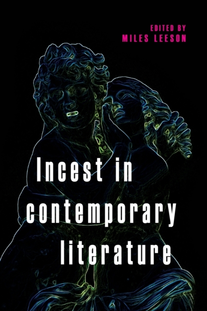 Incest in Contemporary Literature