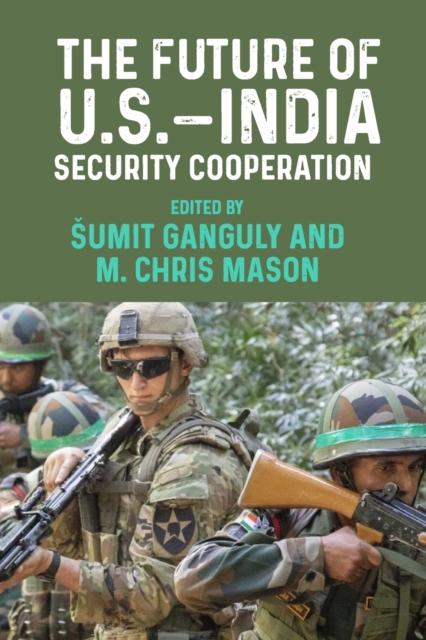 Future of U.S.-India Security Cooperation