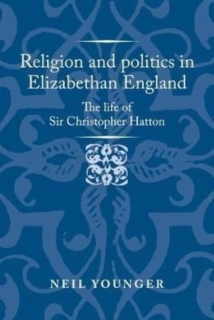 Religion and Politics in Elizabethan England