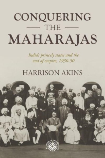 Conquering the Maharajas