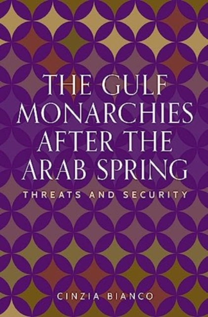 Gulf Monarchies After the Arab Spring