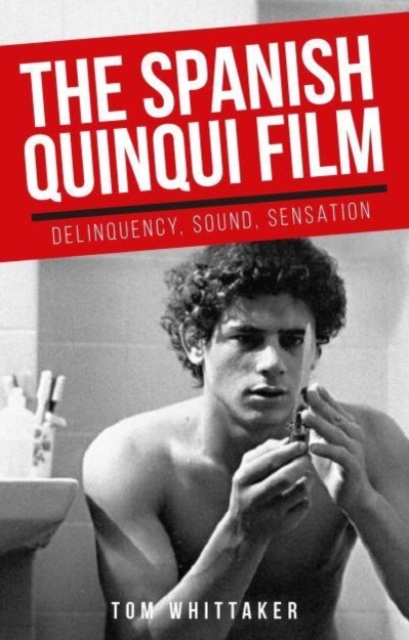 Spanish Quinqui Film