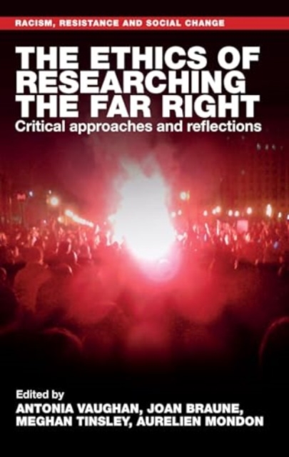 Ethics of Researching the Far Right