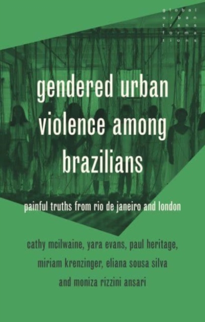 Gendered Urban Violence Among Brazilians