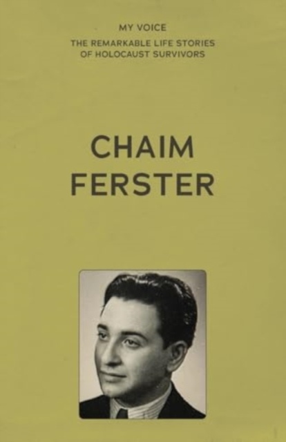 My Voice: Chaim Ferster