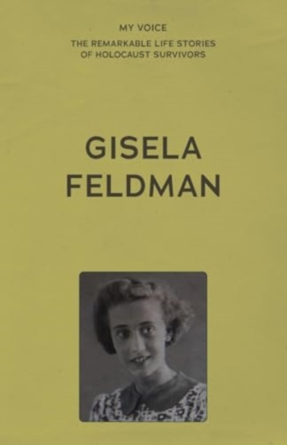 My Voice: Gisela Feldman