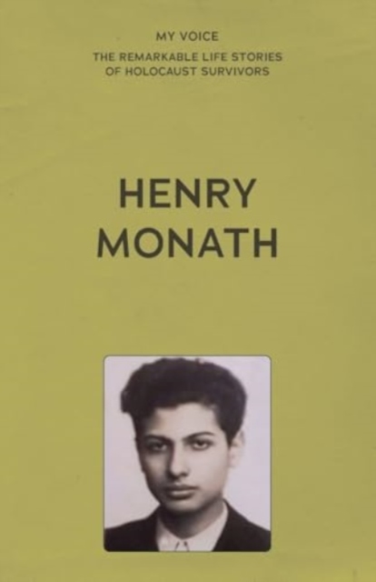 My Voice: Henry Monath