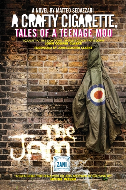 A Crafty Cigarette - Tales of a Teenage Mod