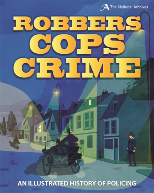 Robbers, Cops, Crime