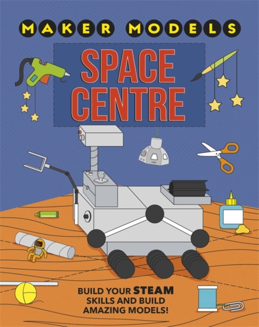 Maker Models: Space Centre