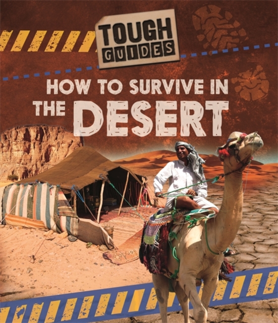 Tough Guides: How to Survive in the Desert