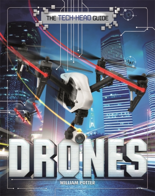 Tech-Head Guide: Drones