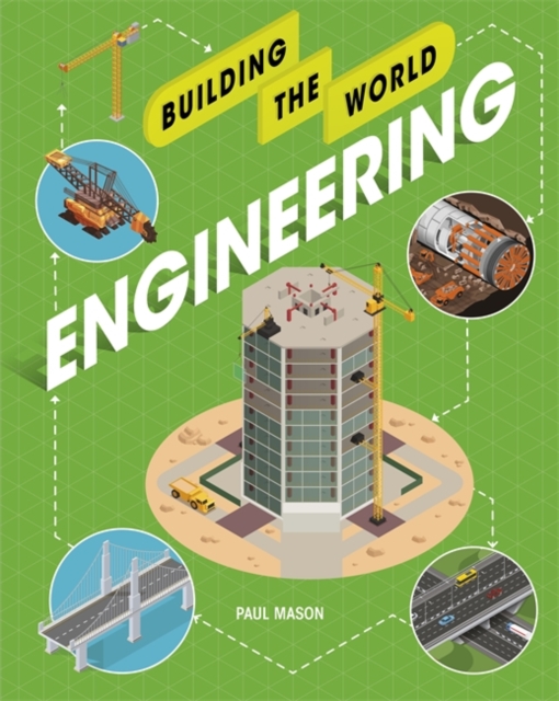 Building the World: Engineering