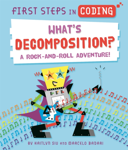 First Steps in Coding: What's Decomposition?