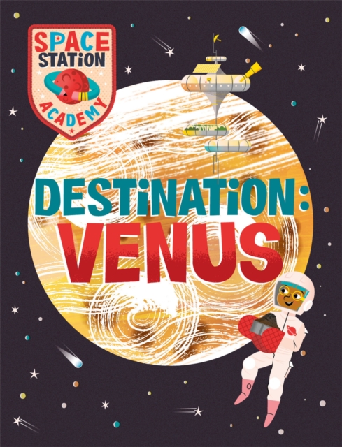 Space Station Academy: Destination Venus