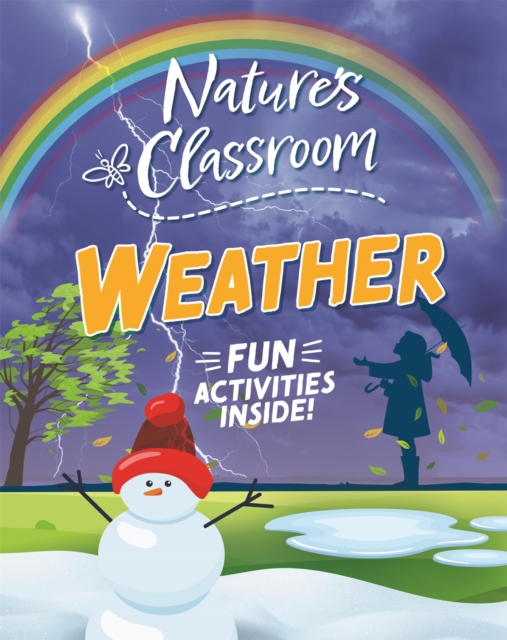 Nature's Classroom: Weather