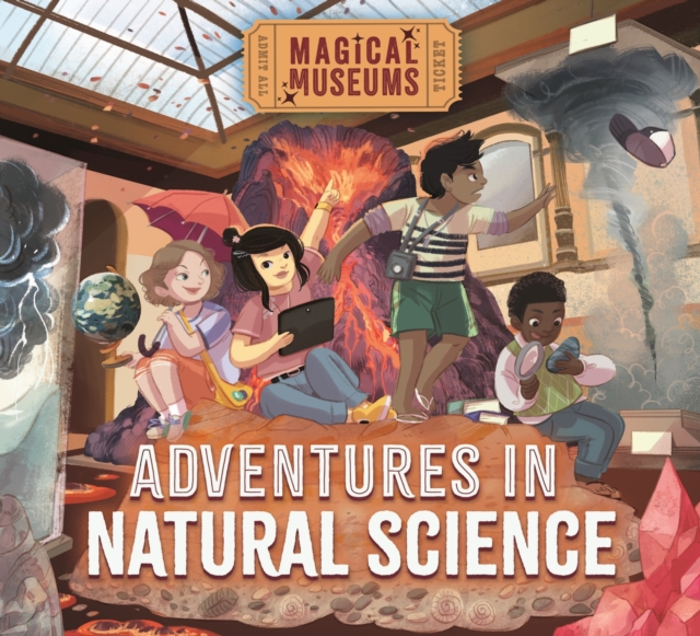 Magical Museums: Adventures in Natural Science