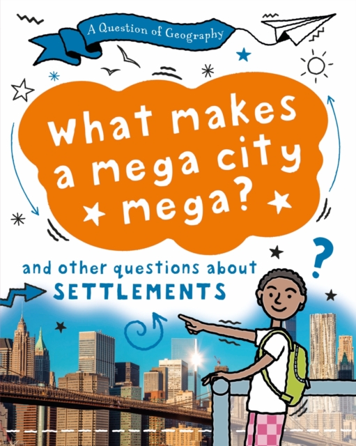 Question of Geography: What Makes a Mega City Mega?