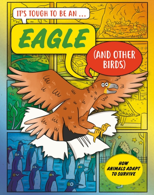 It’s Tough to Be: An Eagle (and Other Birds)