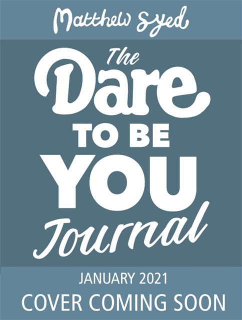 Dare to Be You Journal
