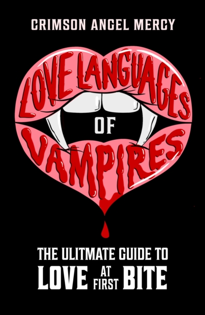 Love Languages of Vampires