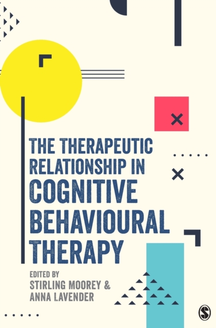 Therapeutic Relationship in Cognitive Behavioural Therapy