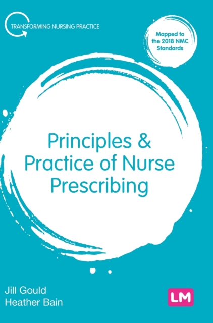 Principles and Practice of Nurse Prescribing