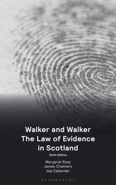 Walker and Walker: The Law of Evidence in Scotland
